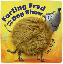 Farting Fred & The Dog Show