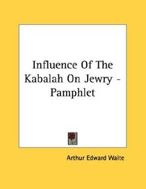 Influence Of The Kabalah On Jewry - Pamphlet
