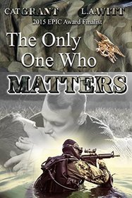 The Only One Who Matters (Only One, Bk 2)