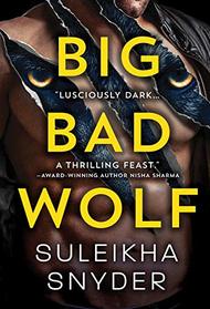 Big Bad Wolf (Third Shift, Bk 1)