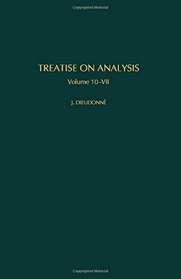 Treatise on Analysis (Dieudonne, Jean Alexandre//Treatise on Analysis)