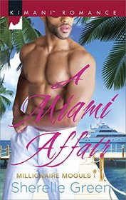 A Miami Affair (Millionaire Moguls)