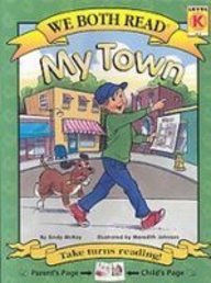 My Town (We Both Read)