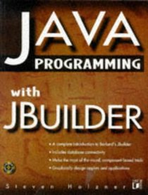 Java Programming With Jbuilder (Java Series)