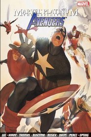 The Definitive Avengers. Written by Stan Lee ... [Et Al.] (Marvel Platinum)