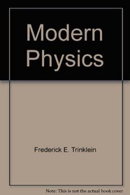Modern Physics (Holt Modern Physics Program)