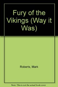 Fury of the Vikings (Way it Was)