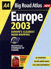 Big Road Atlas Europe 2003 (AA Atlases)