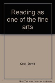 Reading as one of the fine arts