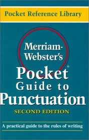 Merriam-Webster's Pocket Guide to Punctuation