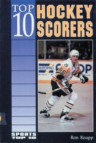 Top 10 Hockey Scorers (Sports Top Ten)