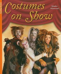 Costumes on Show (Rigby Flying Colors: Orange Level)