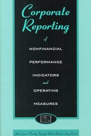 Corporate Reporting of Non-Financial Performance Indicators and Operating Measures