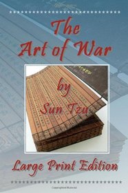 The Art of War by Sun Tzu - Large Print Edition