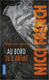 Tenebreux samedi (Dark Saturday) (Frieda Klein, Bk 6) (French Edition)