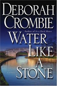 Water Like a Stone (Duncan Kincaid / Gemma James, Bk 11)