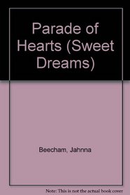 PARADE OF HEARTS (Sweet Dreams, No 125)
