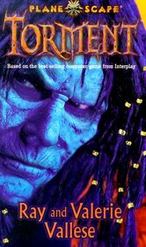 Torment : Based on the best-selling computer games from Interplay (Planescape)