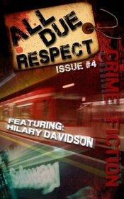 All Due Respect Issue 4