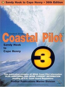 U.S. Coastal Pilot, Vol. 3: Sandy Hook to Cape Henry