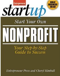 Start Your Own Nonprofit (StartUp Series)