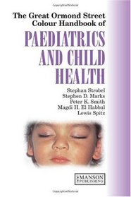 Great Ormond Street Colour Handbook of Paediatrics and Child Health