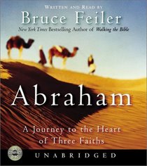 Abraham CD : A Journey to the Heart of Three Faiths