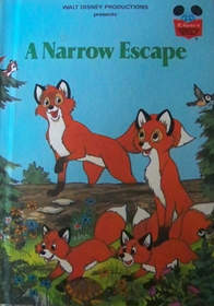 A Narrow Escape (Disney's Wonderful World of Reading)