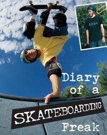 Diary of a Sports Freak Skateboarding Paperback