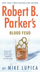 Robert B. Parker's Blood Feud (Sunny Randall, Bk 7)