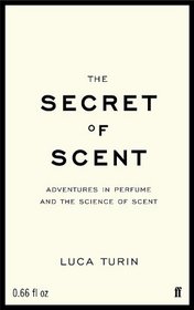 The Secret of Scent