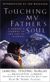 Touching My Father's Soul : A Sherpa's Journey to the Top of Everest