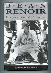 Jean Renoir: Projections of Paradise