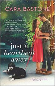 Just a Heartbeat Away (Forever Yours, Bk 1)