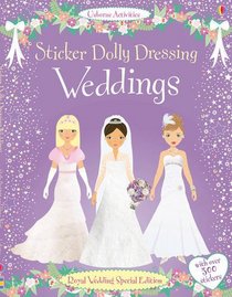 Weddings (Usborne Sticker Dolly Dressing)
