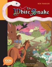 The White Snake: A TOON Graphic (TOON Graphics)