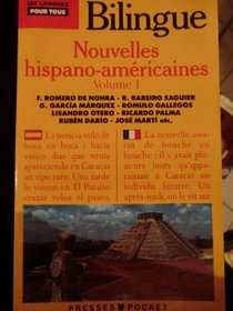 Nouvelles Hispano-Americaines - Volume I (Spanish Edition)