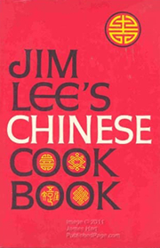Jim Lee's Chinese Cookbook