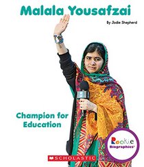 Malala Yousafzai: Champion for Education (Rookie Biographies (Hardcover))