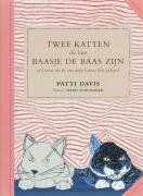 Twee katten die hun baasje de baas zijn (Two Cats and the Woman They Own) (Dutch Edition)