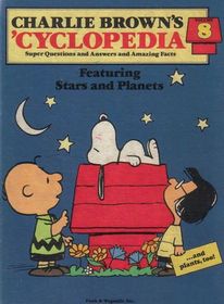 Charlie Browns Encyclopedia Volume 8: Stars and Planets