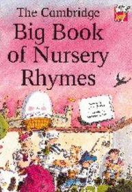 The Cambridge Big Book of Nursery Rhymes (Cambridge Reading)