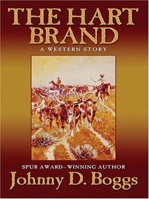 The Hart Brand: A Western Story (Large Print)
