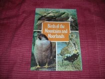 Birds of the Mountains and Moorlands (Jarrold bird series)