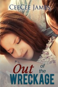 Out of the Wreckage (Second Chance) (Volume 2)