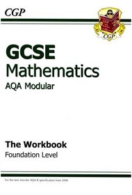 GCSE AQA Modular Maths Workbook: Foundation