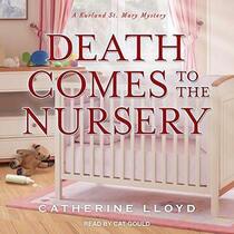 Death Comes to the Nursery (The Kurland St. Mary Mysteries)