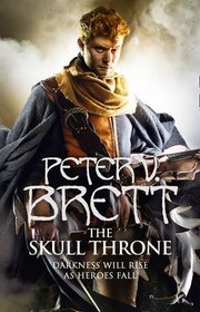 The Skull Throne (The Demon Cycle)