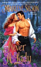 Never a Lady (An Avon Romance)