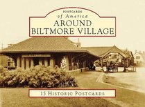 Around Biltmore Village (Postcards of America: North Carolina)